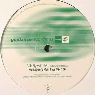 GU - Fly With Me (Mark Grant Rmxs)