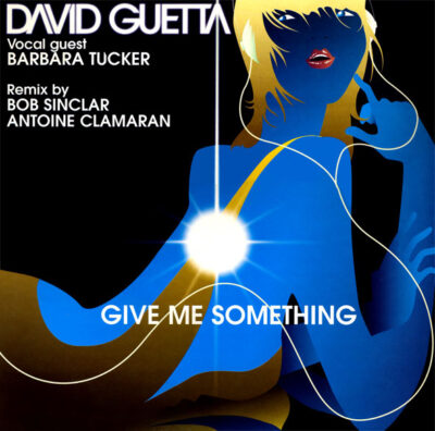 David Guetta - Give Me Something