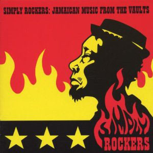 Various - Simply Rockers: Jamaican Music From The Vaults