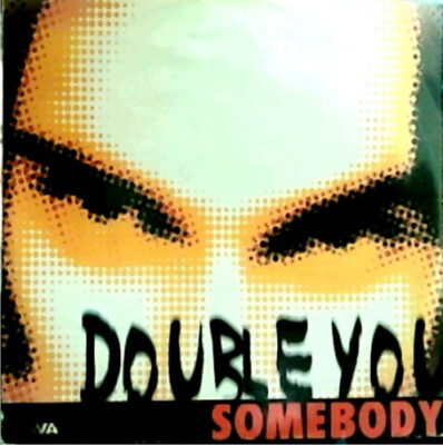 Double You - Somebody