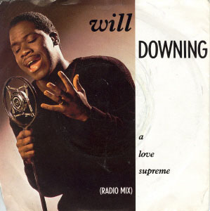 Will Downing - A Love Supreme