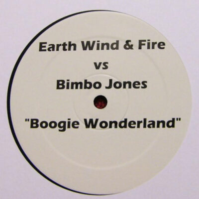 Earth, Wind & Fire Vs Bimbo Jones - Boogie Wonderland
