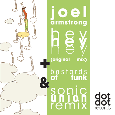 Joel Armstrong - Hey Hey Hey