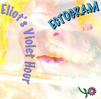 Ectogram ‎– Elliot's Violet Hour