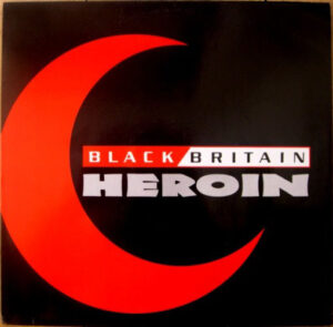 Black Britain - Heroin