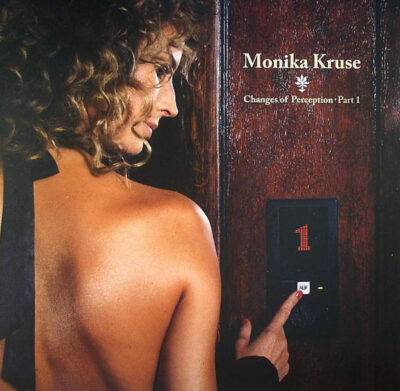 Monika Kruse - Changes Of Perception Part 1