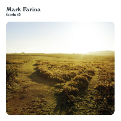 Fabric 40 - Mark Farina - Various