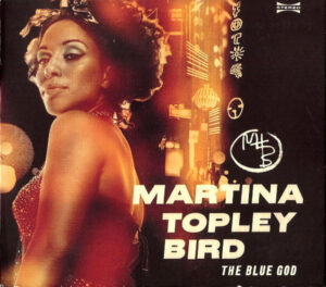 Martina Topley Bird - The Blue God