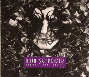 Anja Schneider - Beyond The Valley
