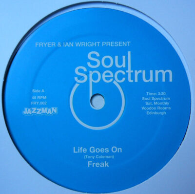 Freak - Life Goes On / That's What Time It Is