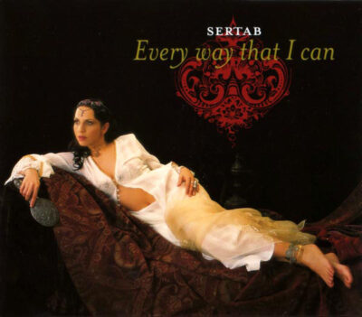 Sertab - Every Way That I Can