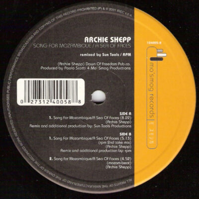 Archie Shepp - Song For Mozambique/A Sea Of Faces (Remixed By Sun Tools/RPM)