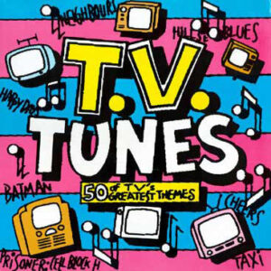 Various - T.V. Tunes - 50 Of TV's Greatest Themes