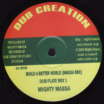 Mighty Massa - Build A Better World