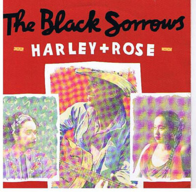 Black Sorrows, The - Harley + Rose