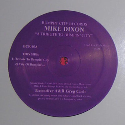 Mike Dixon - Tribute To Bumpin City