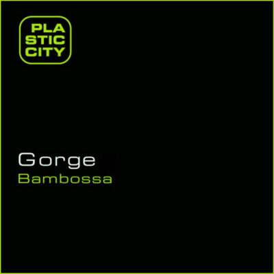 Gorge - Bambossa