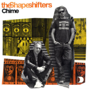 Shapeshifters - Chime