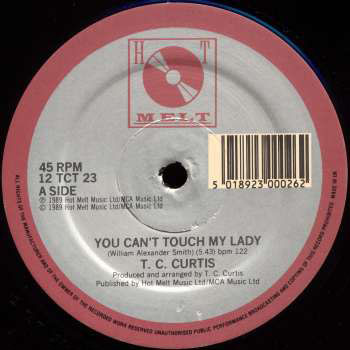 T.C. Curtis - You Can't Touch My Lady