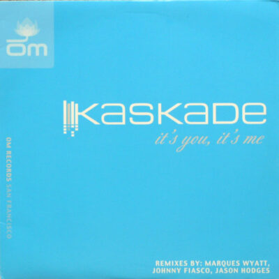Kaskade Featuring Josyln - It's You, It's Me (Remixes)