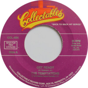 The Temptations ‎– Get Ready / Ain't Too Proud To Beg