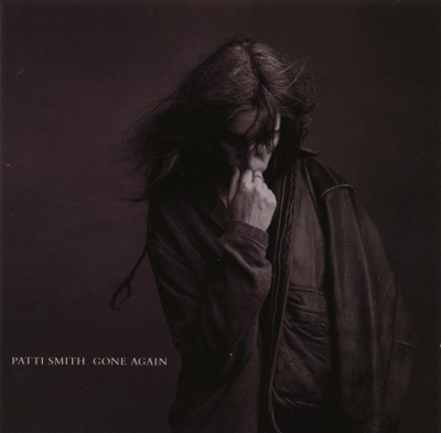 Patti Smith - Gone Again