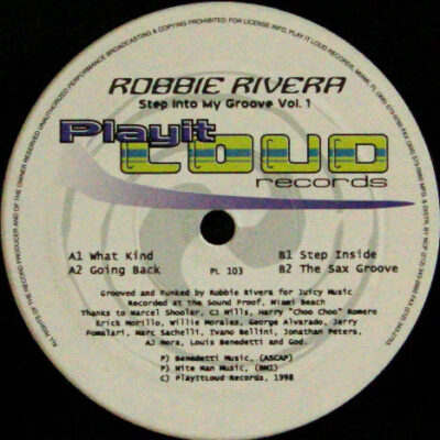 Robbie Rivera - Step Into My Groove Volume 1 EP