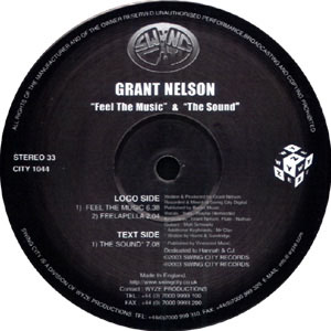 Grant Nelson - Feel The Music / The Sound