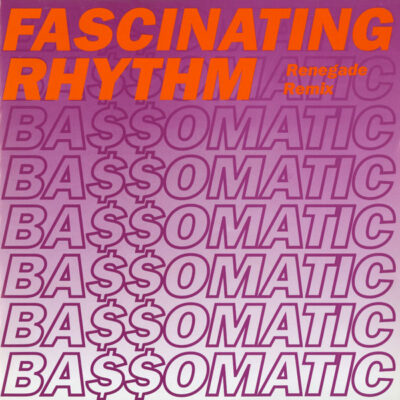 Bassomatic - Fascinating Rhythm (Renegade Remix)