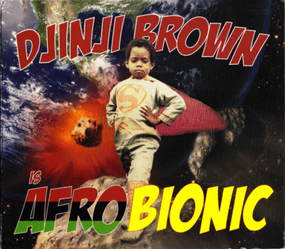 Djinji Brown - Afro-Bionic