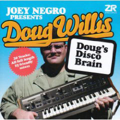 Joey Negro Presents Doug Willis - Doug's Disco Brain