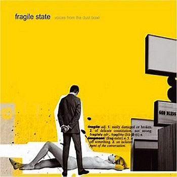 Fragile State - Voices From The Dust Bowl