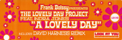 Franky Boissy Presents Lovely Day Project, The Feat. Indra Jones - A Lovely Day
