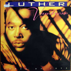 Luther Vandross - Power Of Love