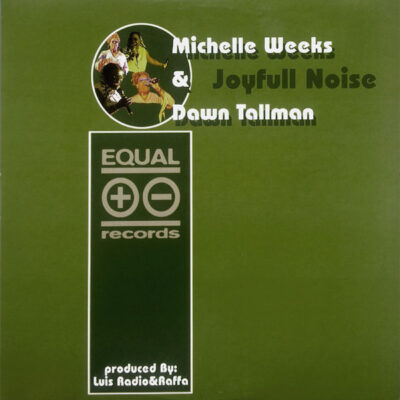 Michelle Weeks & Dawn Tallman - Joyfull Noise
