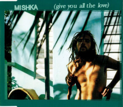 Mishka - Give You All The Love