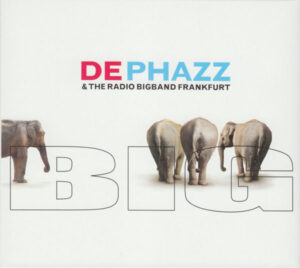De Phazz & Radio Bigband Frankfurt - Big