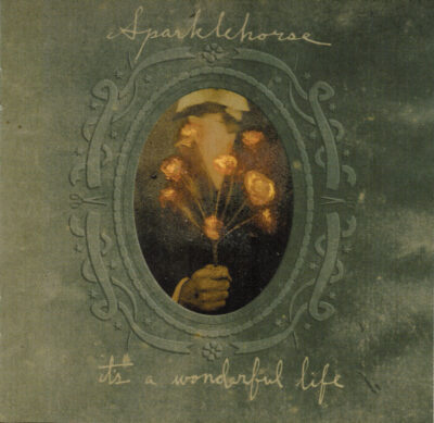 Sparklehorse - It's A Wonderful Life