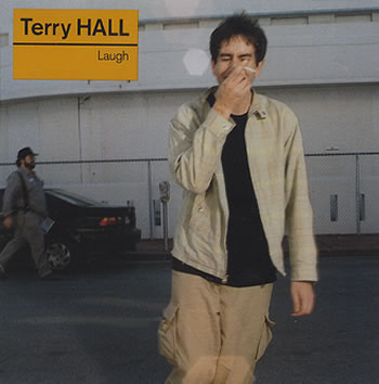 Terry Hall - Laugh