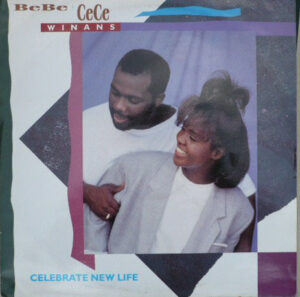 BeBe & CeCe Winans - Celebrate New Life