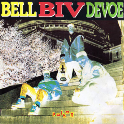 Bell Biv Devoe - Poison