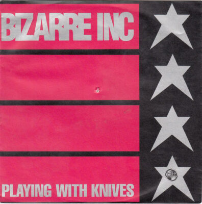 Bizarre Inc - Playing With Knives