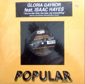 Gloria Gaynor Feat. Isaac Hayes - You're The First, The Last, My Everything