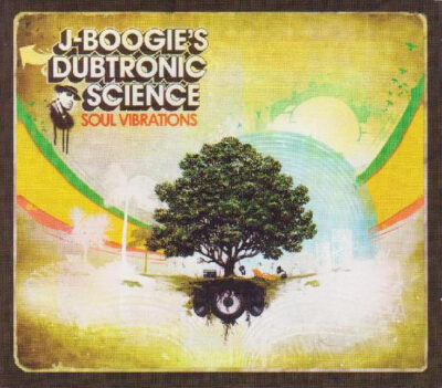 J-Boogie's Dubtronic Science - Soul Vibrations