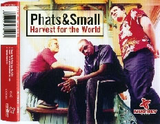 Phats & Small - Harvest For The World