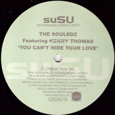 Souledz Featuring Kenny Thomas - You Can't Hide Your Love