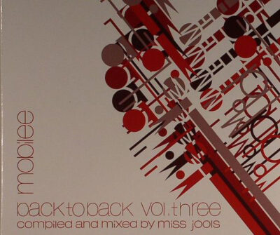 Mobilee Back To Back Vol. Three -Miss Jools - Various