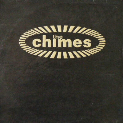 Chimes, The - The Chimes LP - VINYL - CD