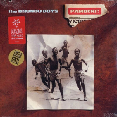 Bhundu Boys - Pamberi!