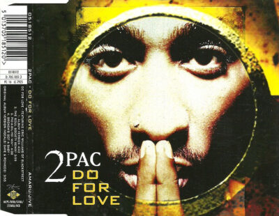 2Pac - Do For Love